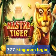 777 king.com login